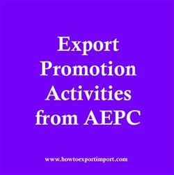 Export Promotion Activities from AEPC