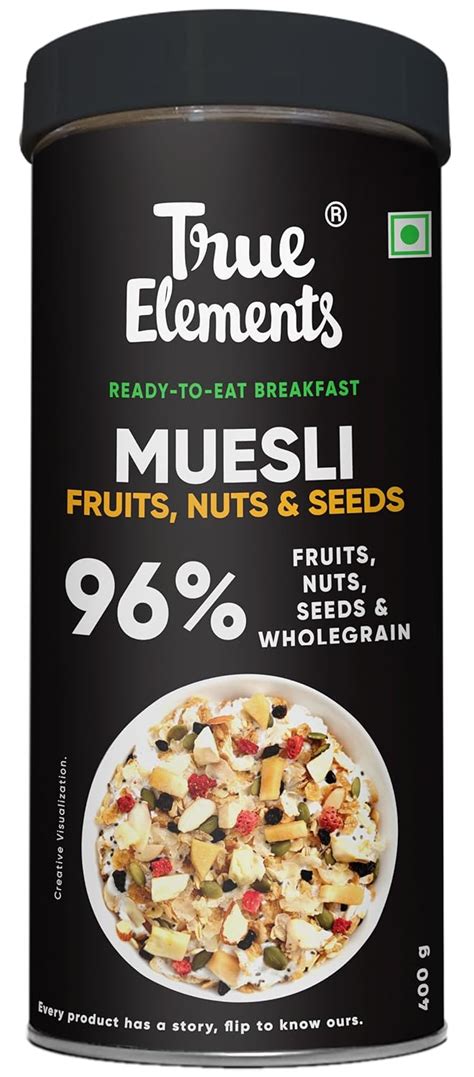 True Elements Muesli Fruits, Nuts & Seeds 400gm - Breakfast Cereal ...