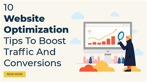 10 Website Optimization Tips To Boost Traffic And Conversions