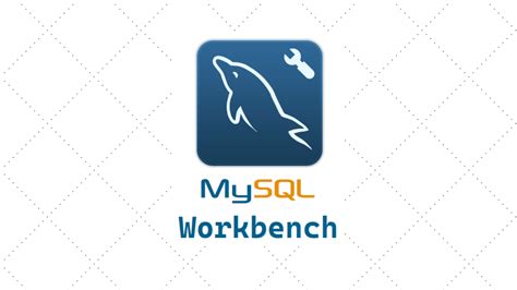 Image result for MySQL Workbench Tutorial 2025