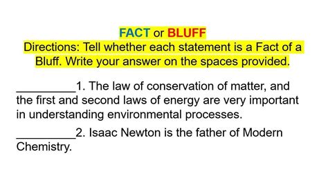 FACT or BLUFF Directions: Tell whether each statement is a Fact of a ...