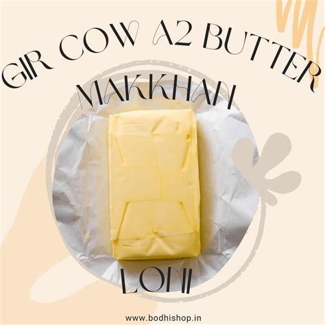 Gir Cow A2 Butter Makkhan Loni - Mumbai & Pune – Bodhishop.in