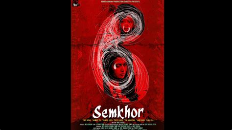 ‘Semkhor’: The Movie at the Centre of Controversy and Discord in Assam ...
