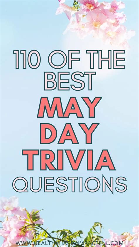 110 May Trivia Questions and Fun Facts With Answers (2026)