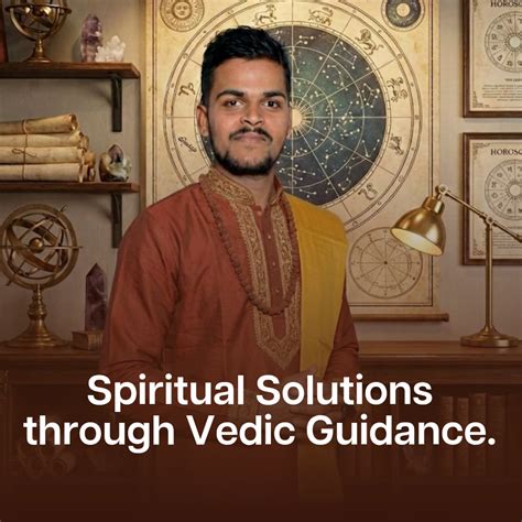 Spiritual Solutions through Vedic Guidance - Shivam Mithilesh Pandey ...