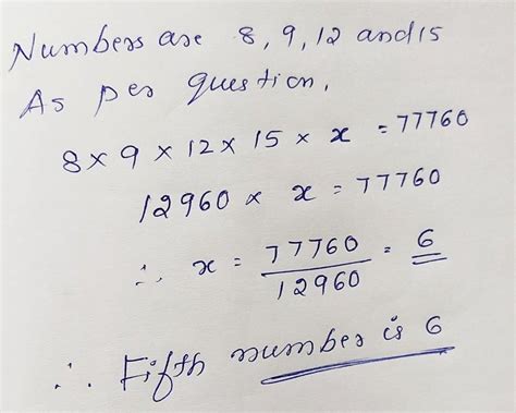 Product of 5 number is 77760.find the fifth number if the first four ...