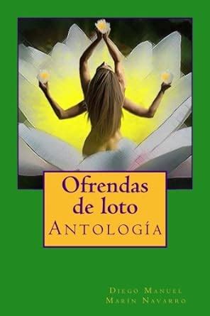 Buy Ofrendas de loto: Antollogía (Spanish Edition) Book Online at Low ...