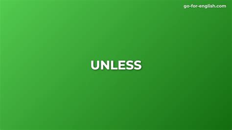 Image result for Diffrence Between Unless and If Example