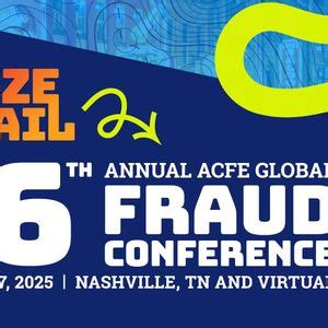 36th Annual ACFE Global Fraud Conference, 201 Rep. John Lewis Way South ...