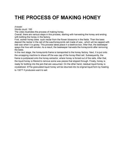 A5 - Ahhdanand - THE PROCESS OF MAKING HONEY Answer: Words count: 193 ...