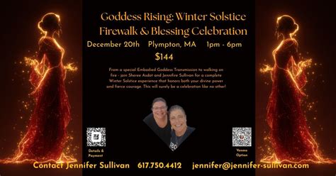 Goddess Rising: Winter Solstice Firewalk & Blessing Celebration, Shanti ...
