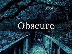 Image result for obscure
