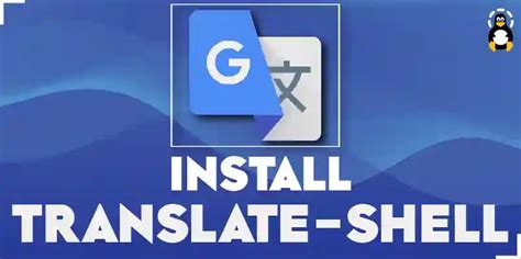 Image result for Download Translate Shell Linux