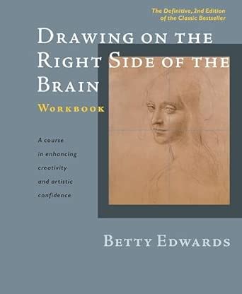 Buy Drawing on the Right Side of the Brain Workbook: The Definitive ...