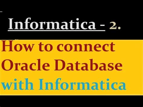 Image result for How Connect Database to Informatica First Time