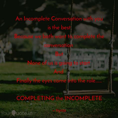 An Incomplete Conversatio... | Quotes & Writings by Surath Singh ...