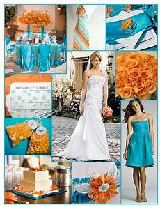 Teal And Orange Wedding Ideas by Teal And Orange Wedding Inspiration What I Was Going With Teal And Orange Wedding Ideas