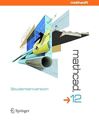 Mathcad 12: Studentenversion : Mathsoft Engineering & Education Inc ...