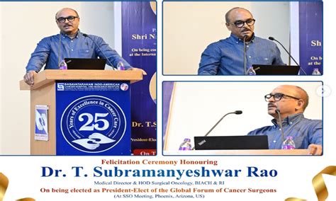 Dr T Subramanyeswara Rao elected President of Global Forum of Cancer ...