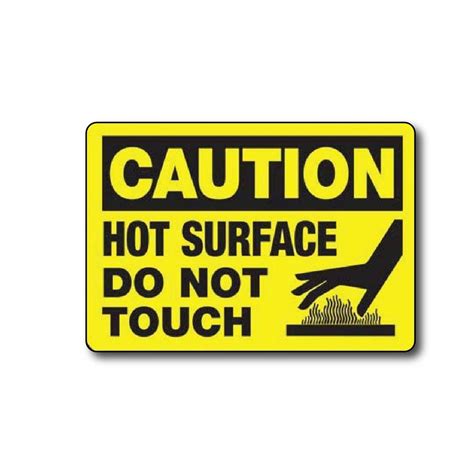 ISEE 360® Caution Hot Surface Do Not Touch Sign Printed Sticker for ...