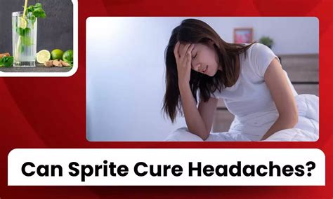 Fact Check: Can Sprite Cure Headaches?