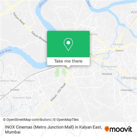 How to Get to INOX Cinemas (Metro Junction Mall) in Kalyan East by Bus ...
