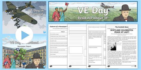 VE Day in Scotland Second Level Newspaper Report Writing Activity Pack