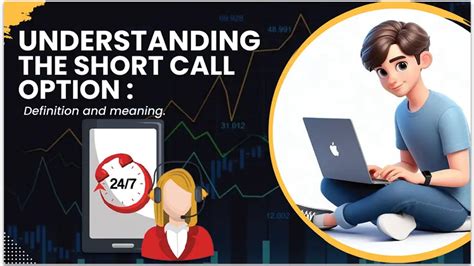 Understanding the Short Call Option: Definition and Meaning