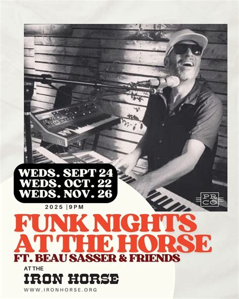 Funk Night at The Horse ft. Beau Sasser & Friends, 18 Center St ...
