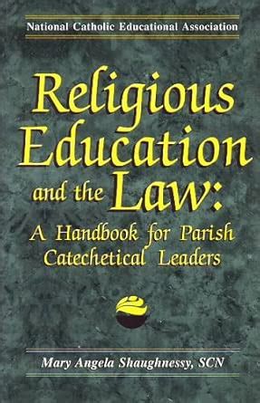 Buy Religious Education, Parish And Youth Ministry: Legal Issues for ...