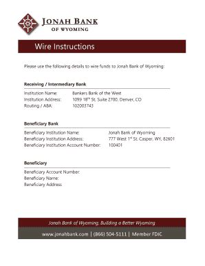 Fillable Online Wire Instructions - Jonah Bank Of Wyoming Fax Email ...