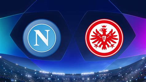 Watch UEFA Champions League Napoli vs. Eintracht Frankfurt - Paramount+
