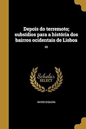 Buy Depois do terremoto; subsídios para a história dos bairros ...