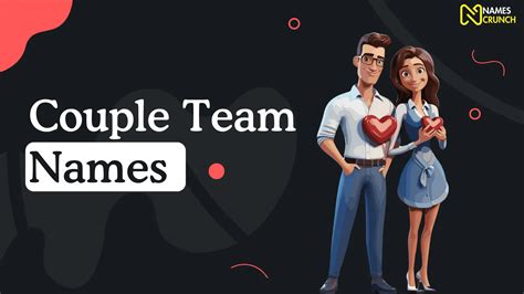 640+ Couple Team Names [Funny & Catchy Ideas] - Names Crunch