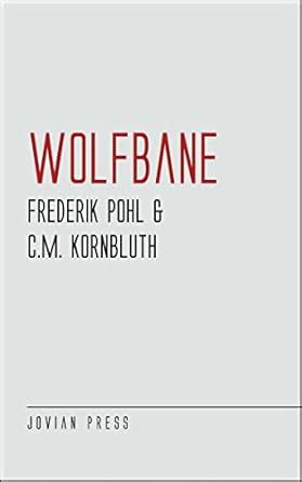 Wolfbane eBook : Pohl, Frederik: Amazon.in: Books
