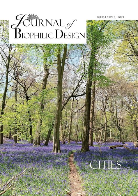 Journal of Biophilic Design - Issue 4: Cities eBook : Champion, Vanessa ...