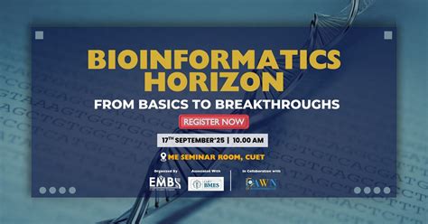 Bioinformatics Horizon: From Basics to Breakthroughs, Chittagong ...