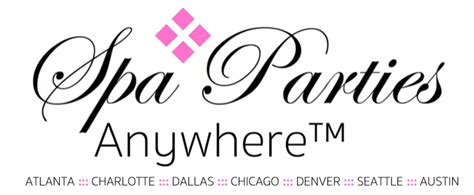 Spa Parties Anywhere™ | mobile day spa | Atlanta, Charlotte, Dallas ...