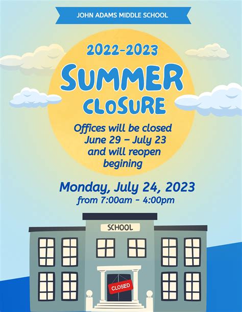 Summer Closure | John Adams Middle School