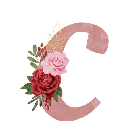 Floral Alphabet Letter C With Rose Watercolor Flower Bouquet, Floral Alphabet, Alphabet Clipart ...