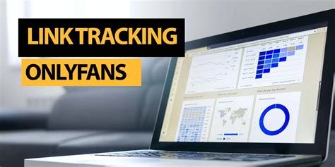 Advanced Tracking of your Onlyfans Marketing Campaigns : r/OFToolbox