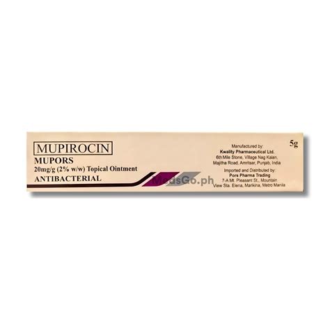 MUPORS Mupirocin 2% Ointment 5g price in the Philippines | MedsGo Pharmacy
