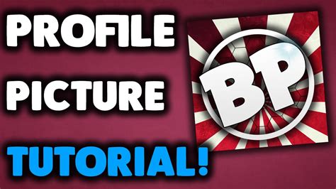 How to make a YouTube Profile Picture!! (Tutorial) - YouTube