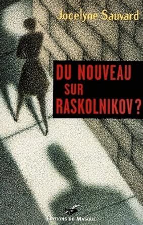 Amazon.in: Buy Du nouveau sur raskolnikov Book Online at Low Prices in ...