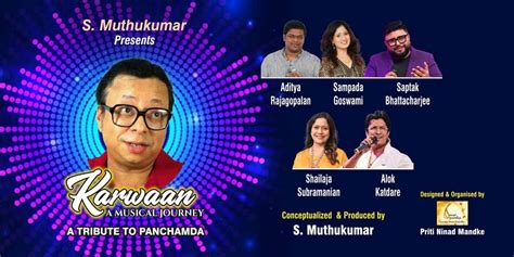 Karwaan A Musical Journey: A Tribute to Pancham Da – Things to Do in ...