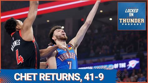 Chet Holmgren Returns as OKC Thunder Beats Raptors | firstcoastnews.com
