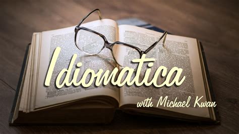 Idiomatica: In the Throes of Passion » Beyond the Rhetoric