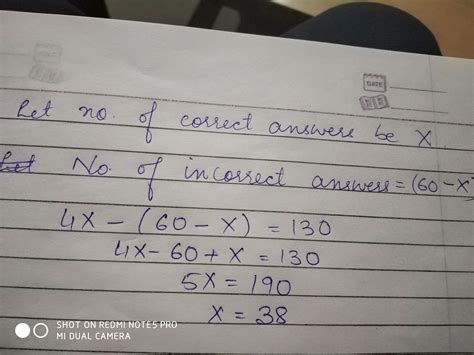 In an examination a student scores 4 marks for every correct answer and ...