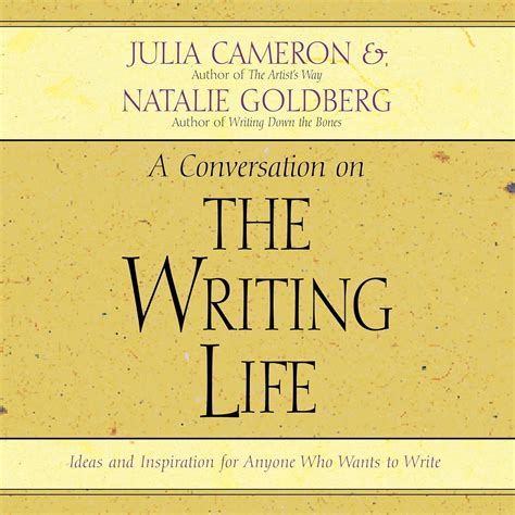 The Writing Life: Ideas and Inspiration for Anyone Who Wants to Write ...