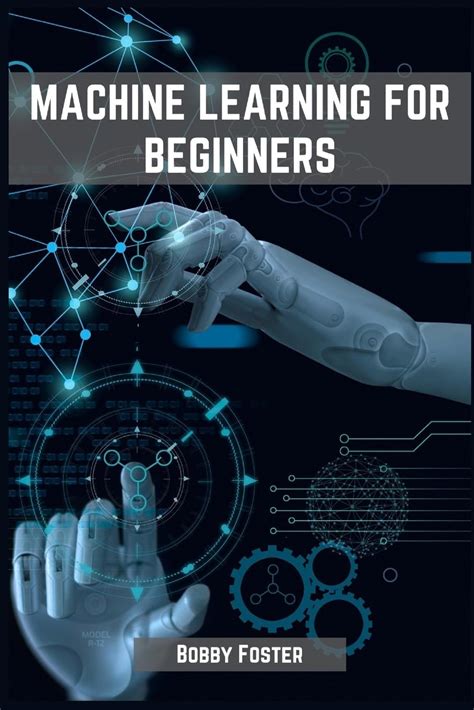 Buy Machines Learning for Beginners: A Beginner's Guide to the World of ...